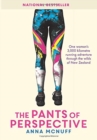 The Pants Of Perspective : One woman's 3,000 kilometres running adventure through the wilds of New Zealand - Book