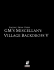 GM's Miscellany : Village Backdrop V - Book