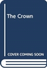 THE CROWN - Book