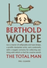Berthold Wolpe : The Total Man - Book