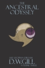 The Ancestral Odyssey : The Utopian Dream Volume Three 3 - Book
