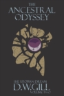 The Ancestral Odyssey : The Utopian Dream Volume Two 2 - Book