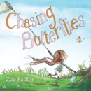 Chasing Butterflies - Book
