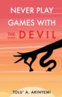 Never Play Games with the Devil - Book