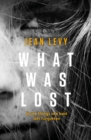 What Was Lost - Book