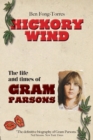 Hickory Wind - The Biography of Gram Parsons - Book
