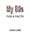 My 80s Fun & Facts - Book