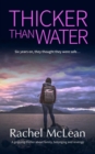 Thicker Than Water : A gripping thriller about family, belonging and revenge - Book