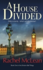 A House Divided : A tense and timely political thriller - Book