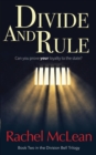 Divide and Rule : Can You Prove Your Loyalty to the State? - Book