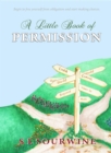 A Little Book of Permission - eBook
