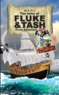 The Tales of Fluke and Tash - Pirate Adventure - Book