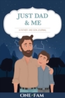 Just Dad and Me : A Father - Son Journal - Book