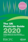 The UK Pesticide Guide 2020 - Book