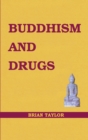 Buddhism and Drugs - Book