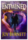Entwined : One Man  One Woman  Five Lifetimes - Book