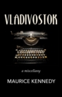 Vladivostock : a miscellany - eBook