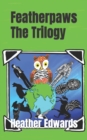 Featherpaws : The Trilogy - Book