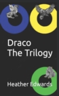Draco The Trilogy - Book