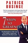 7 Steps to Greatness : The Masterplan to Take Your Life, Studies, Career and Business to the Next Level - Book