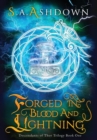 Forged in Blood and Lightning : Descendants of Thor Trilogy: Book One - Book