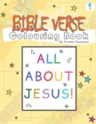 Bible Verse Colouring Book : All About Jesus - Book