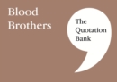 The Quotation Bank : Blood Brothers GCSE Revision and Study Guide for English Literature 9-1 - Book