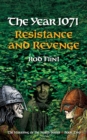 The Year 1071 - Resistance and Revenge - Book