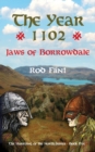 The Year 1102 - Jaws of Borrowdale - Book