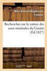 Recherches Sur La Nature Des Eaux Minerales Du Goutai - Book