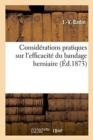 Considerations Pratiques Sur l'Efficacite Du Bandage Herniaire - Book