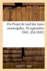Du Projet de Tarif Des Taxes Municipales - Book