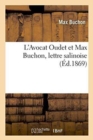 L'Avocat Oudet Et Max Buchon, Lettre Salinoise - Book