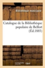 Catalogue de la Bibliotheque Populaire de Belfort - Book