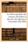 Les Divers P?riodes Des Sciences, Des Lettres Et Des Arts, Ode - Book