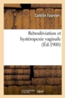 Retrodeviation Et Hysteropexie Vaginale - Book