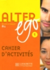 Alter Ego : Cahier d'exercices 1 - Book