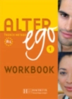 Alter Ego : Cahier d'exercices anglophone 1 - Book