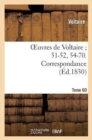 Oeuvres de Voltaire 51-52, 54-70. Correspondance. T. 60 - Book