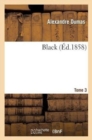 Black. T. 3 - Book