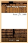 Faust (?d.1863) Pr?c?d? d'Une Notice Sur l'Auteu. - Book