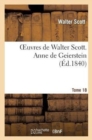Oeuvres de Walter Scott. T. 18 Anne de Geierstein - Book