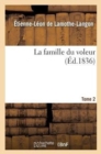 La Famille Du Voleur. Tome 2 - Book