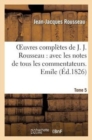 Oeuvres Compl?tes de J. J. Rousseau. T. 5 Emile T3 - Book