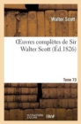 Oeuvres Compl?tes de Sir Walter Scott. Tome 73 - Book