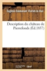 Description Du Ch?teau de Pierrefonds - Book