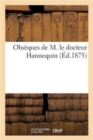 Obseques de M. Le Docteur Hannequin - Book