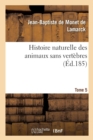 Histoire Naturelle Des Animaux Sans Vertebres T05 - Book