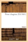Prose Chagrine. Partie 2 - Book