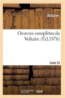 Oeuvres Completes de Voltaire. Tome 32 - Book